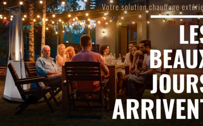 Les beaux jours arrivent !